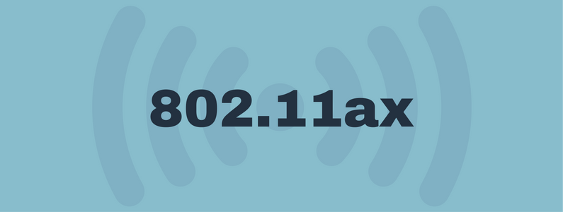 802.11ax will improve your Wi-Fi network capacity