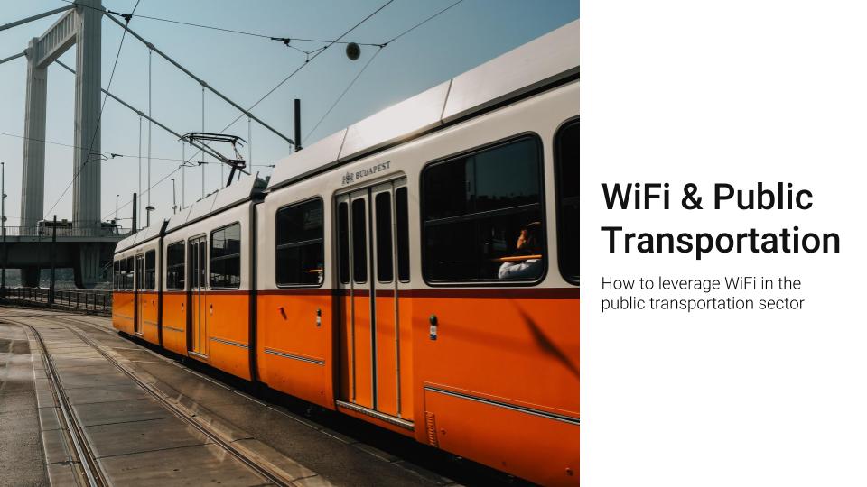 WiFi for public transportation